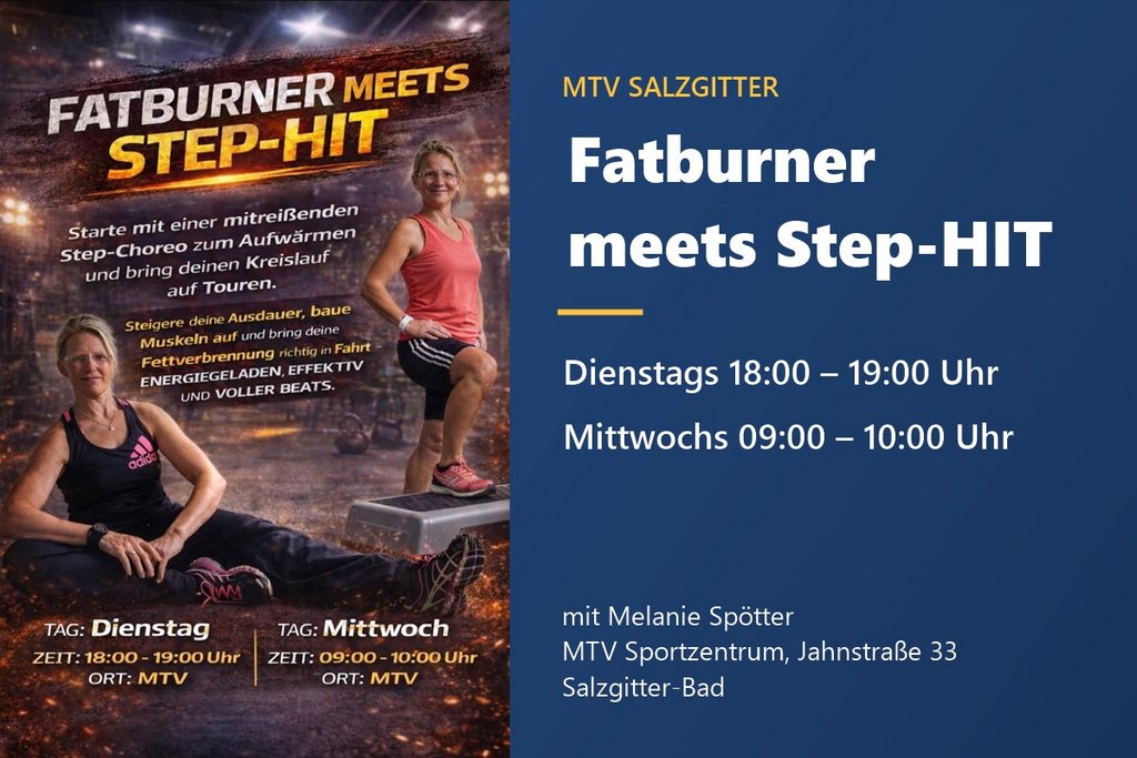 Fatburner meets Step-HIT beim MTV Salzgitter – Fitnesskurs in Salzgitter-Bad, dienstags und mittwochs